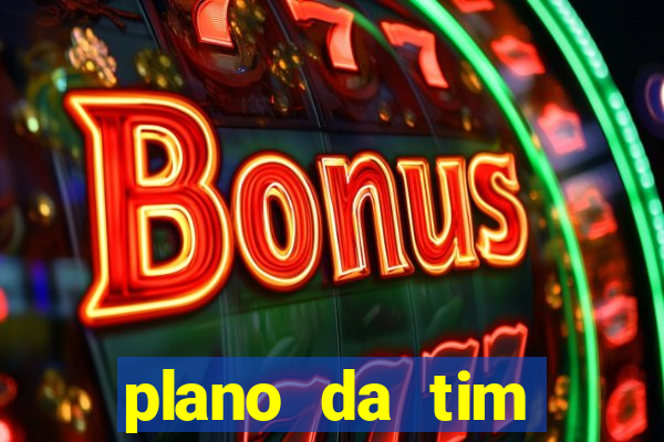 plano da tim internet ilimitada